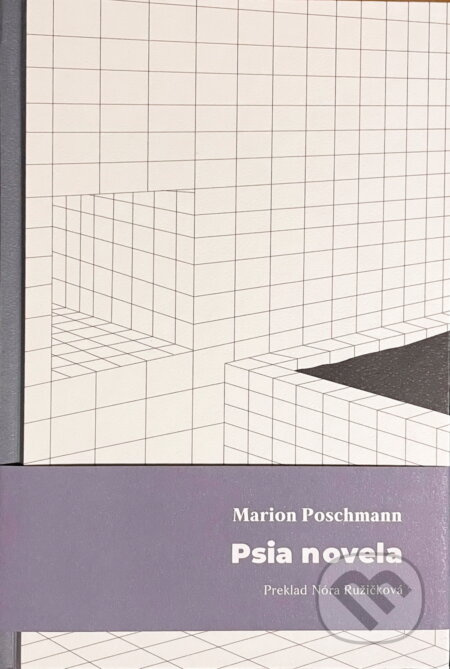 Psia novela - Marion Poschmann, Mária Čorejová (ilustrátor) - kniha z kategorie Společenská beletrie