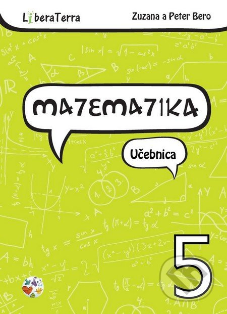 Matematika 5 - učebnica - Zuzana Berová, Peter Bero - kniha z kategorie Matematika