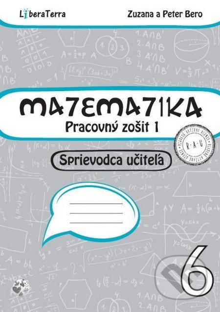 Matematika 6 - sprievodca učiteľa 1 - Zuzana Berová, Peter Bero - kniha z kategorie Matematika