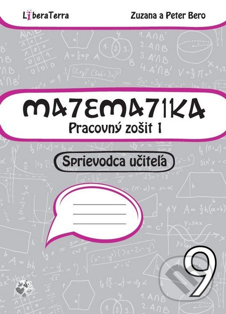 Matematika 9 - sprievodca učiteľa 1 - Peter Bero, Zuzana Berová - kniha z kategorie Matematika