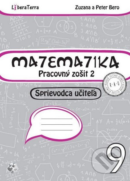 Matematika 9 - sprievodca učiteľa 2 - Peter Bero, Zuzana Berová - kniha z kategorie Matematika