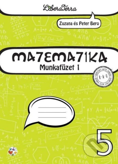 Matematika 5 - munkafüzet 1 - Zuzana Berová, Peter Bero - kniha z kategorie 2. stupeň