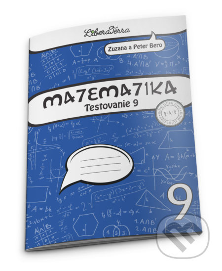Matematika Testovanie 9 - Zuzana Berová, Peter Bero - kniha z kategorie 2. stupeň