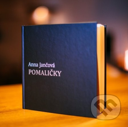 Pomaličky - Anna Jančová - kniha z kategorie Společenská beletrie