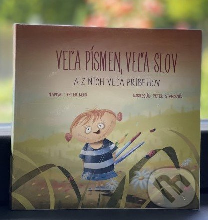 Veľa písmen, veľa slov - Peter Bero, Peter Stankovič (Ilustrátor) - kniha z kategorie Beletrie pro děti