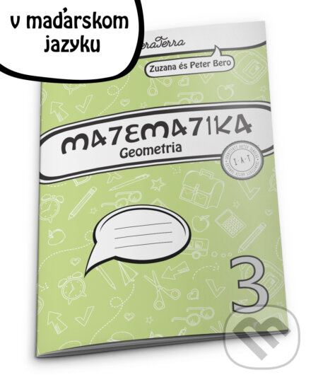 Matematika 3 - geometria (maďarský jazyk) - Zuzana Berová, Peter Bero - kniha z kategorie Matematika