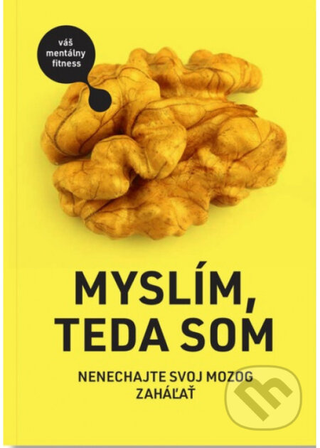Myslím, teda som - Zuzana Berová, Peter Bero, Jakub Bero, Július Bero, Vladimír Burjan, Ľudmila Burjanová, Mária Dományová, Renáta Kamhalová,…