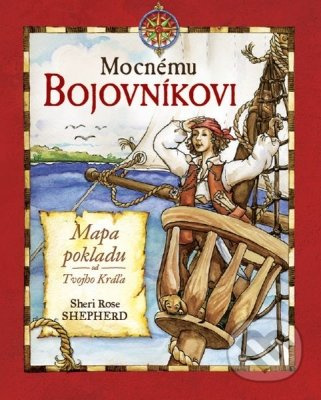 Mocnému bojovníkovi (Mapa pokladu od Tvojho Kráľa) - kniha z kategorie Pro děti