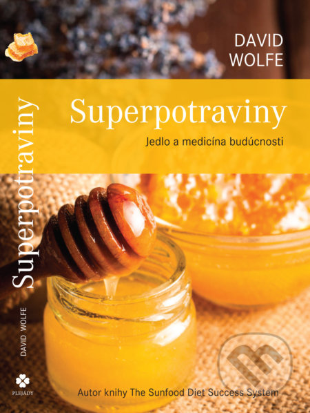 Superpotraviny (Jedlo a medicína budúcnosti) - David Wolfe - kniha z kategorie Odborné a naučné