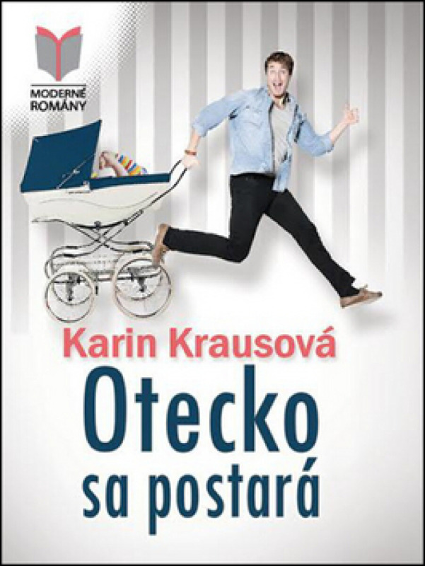 Otecko sa postará - Karin Krausová - kniha z kategorie Beletrie