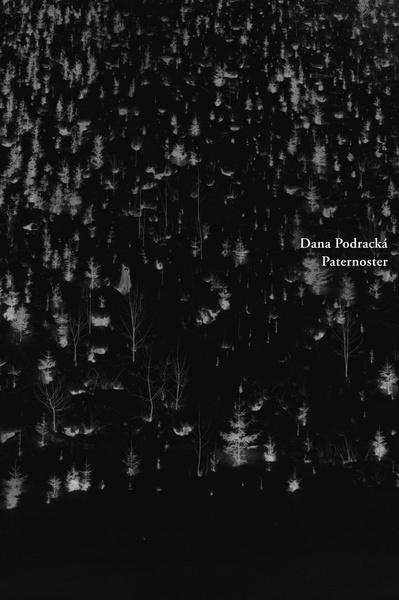 Paternoster - Dana Podracká - kniha z kategorie Poezie