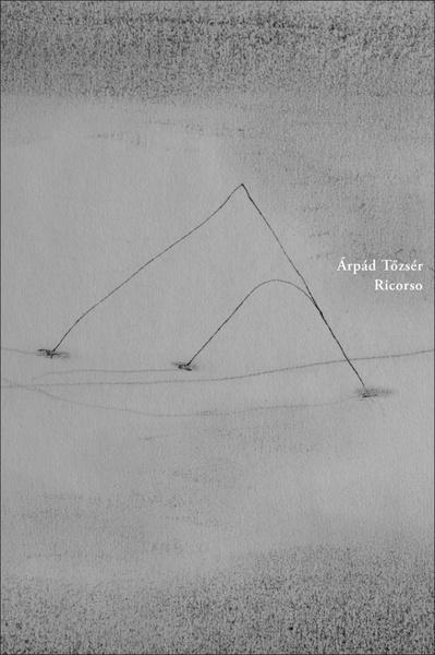 Ricorso - Árpád Tőzsér - kniha z kategorie Poezie