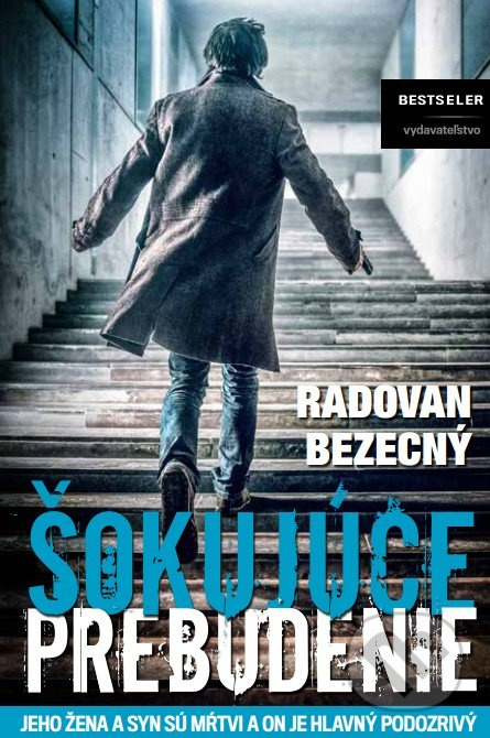 Šokujúce prebudenie - Radovan Bezecný - kniha z kategorie Detektivky, thrillery a horory