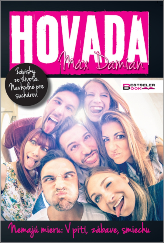 Hovadá (Nemajú mieru: v pití, zábave, smiechu) - Max Damian - kniha z kategorie Beletrie