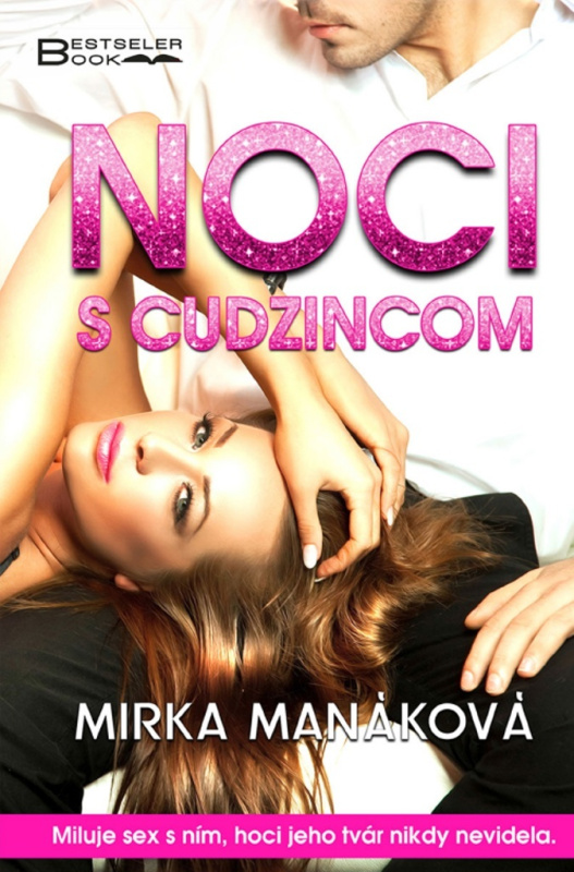 Noci s cudzincom - Mirka Manáková - kniha z kategorie Romantika