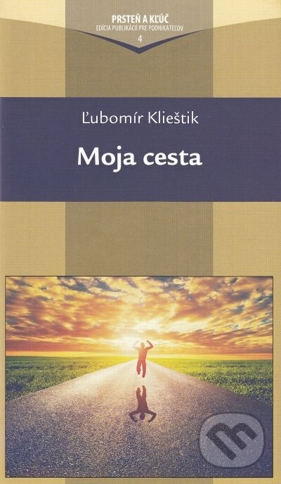 Moja cesta - Ľubomír Klieštik - kniha z kategorie Křesťanství