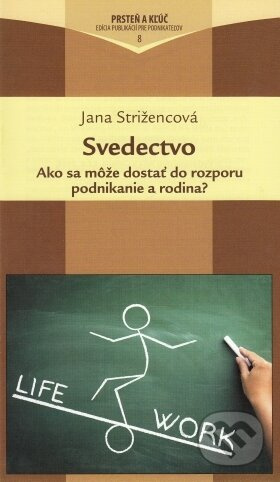 Svedectvo - Jana Strižencová - kniha z kategorie Křesťanství