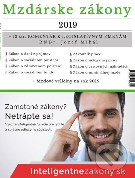 Mzdárske zákony 2019 (+ Komentár k legislatívnym zmenám RNDr. Jozef Mihál) - kniha z kategorie Personalistika