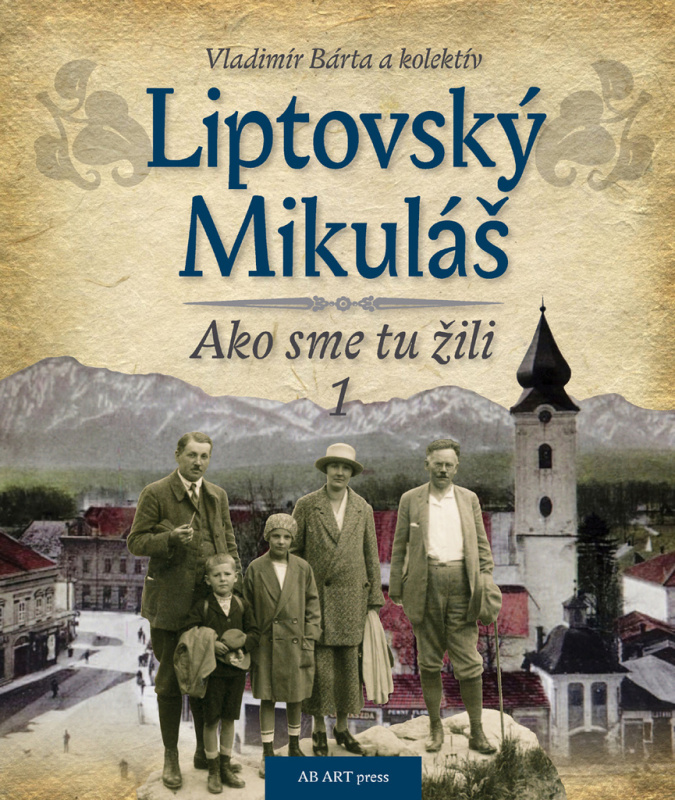 Liptovský Mikuláš 1 - Vladimír Bárta - kniha z kategorie Historie