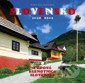 Slovensko Ľudová klenotnica Slovenska (The Fol Treasury of Slovakia) - kniha z kategorie Obrazové publikace