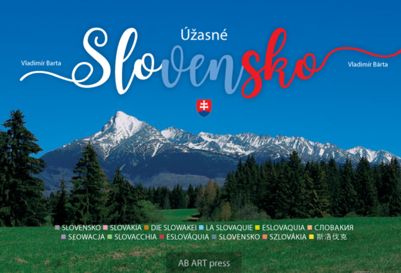 Úžasné Slovensko - Vladimír Bárta - kniha z kategorie Obrazové publikace