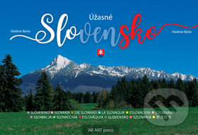 Úžasné Slovensko - Vladimír Bárta - kniha z kategorie Obrazové publikace