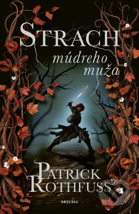 Strach múdreho muža - Patrick Rothfuss - kniha z kategorie Sci-fi, fantasy a komiksy