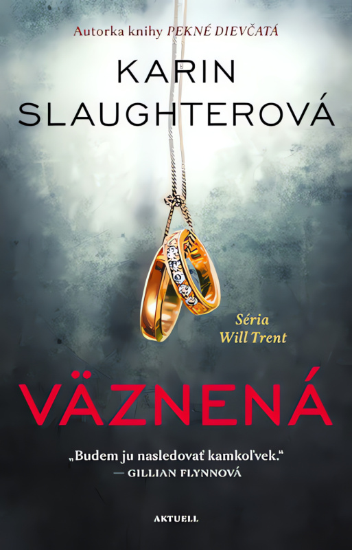 Väznená - Karin Slaughter - kniha z kategorie Detektivky, thrillery a horory