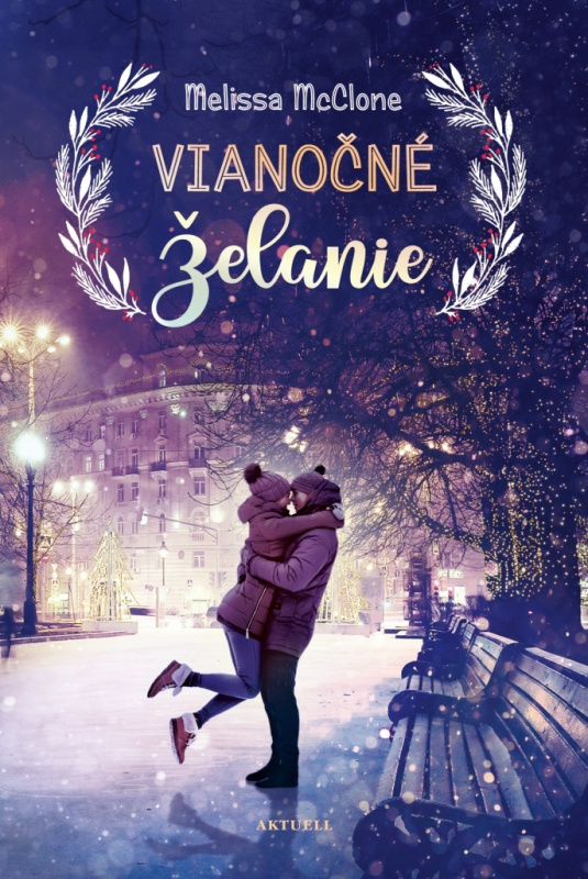 Vianočné želanie - Melissa McClone - kniha z kategorie Romantická