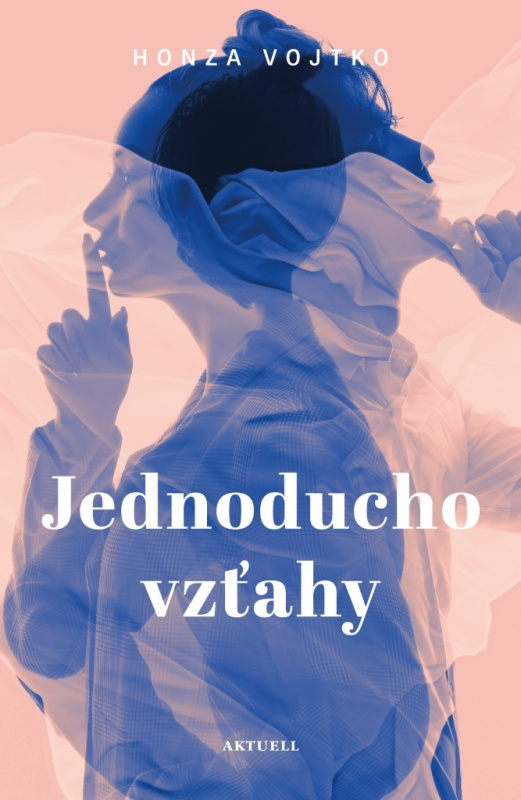 Jednoducho vzťahy - Honza Vojtko - kniha z kategorie Psychologie