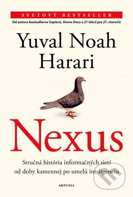 Nexus (slovenský jazyk) (Stručná história informačných sietí od doby kamennej po umelú inteligenciu) - kniha z kategorie Odborné a naučné