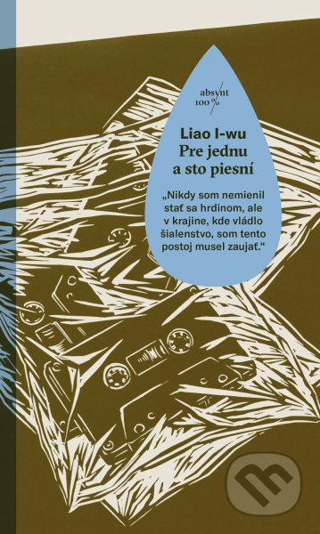 Pre jednu a sto piesní - Liao I-wu - kniha z kategorie Životopisy