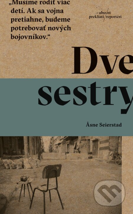Dve sestry - Asne Seierstad - kniha z kategorie Reportáže a publicistika