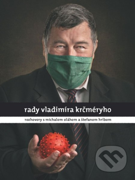 Rady Vladimíra Krčméryho (Rozhovory s Michalom Oláhom a Štefanom Hríbom) - kniha z kategorie Rozhovory
