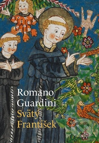 Svätý František - Romano Guardini - kniha z kategorie Eseje, úvahy a glosy
