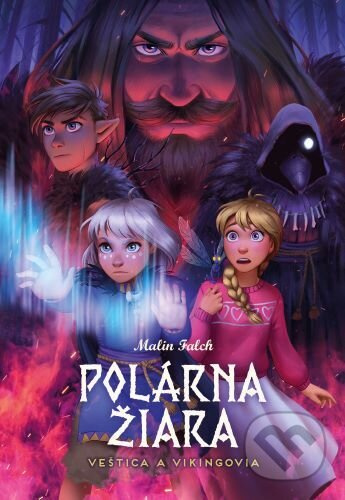 Polárna žiara - Veštica a Vikingovia - Malin Falch - kniha z kategorie Beletrie pro děti