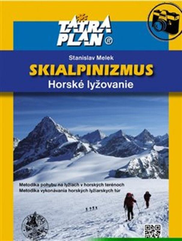 Skialpinizmus (Horské lyžovanie) - Stanislav Melek - kniha z kategorie Individuální sporty