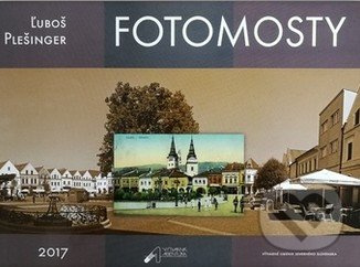 Fotomosty - Ľuboš Plešinger - kniha z kategorie Historie