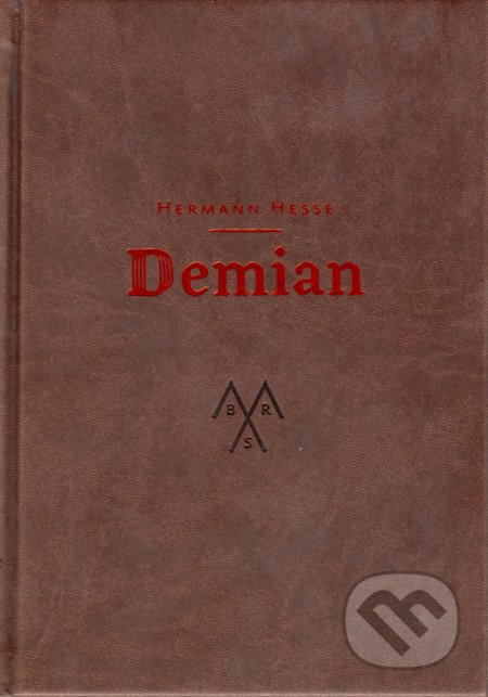 Demian (Príbeh mladosti Emila Sinclaira) - Hermann Hesse