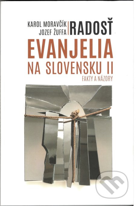 Radosť evanjelia na Slovensku II. (Fakty a názory) - kniha z kategorie Náboženská literatura