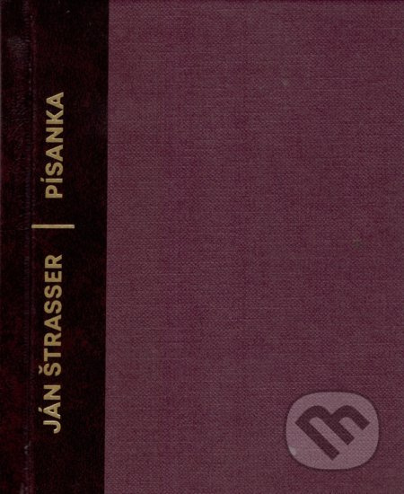 Písanka - Ján Štrasser - kniha z kategorie Společenská beletrie