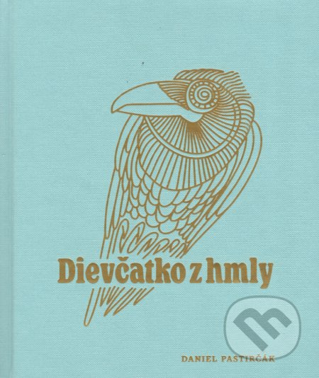 Dievčatko z hmly - Daniel Pastirčák - kniha z kategorie Pohádky