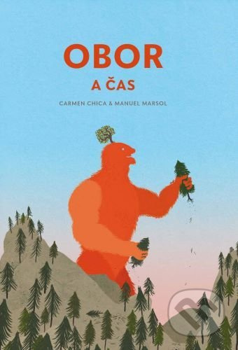 Obor a čas - Carmen Chica - kniha z kategorie Beletrie pro děti