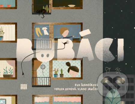 Bubáci - Tereza Oľhová, Vlado Janček, Eva Škandíková (ilustrátor) - kniha z kategorie Beletrie pro děti