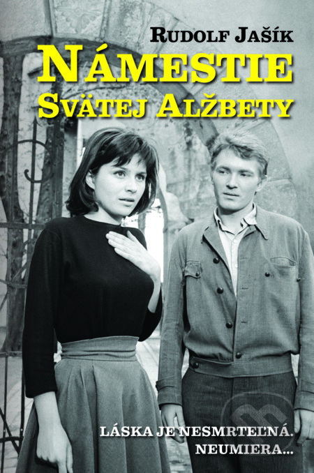 Námestie svätej Alžbety - Rudolf Jašík - kniha z kategorie Beletrie