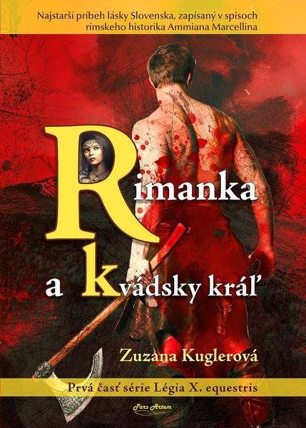 Rimanka a kvádsky kráľ - Zuzana Kuglerová - kniha z kategorie Romantika
