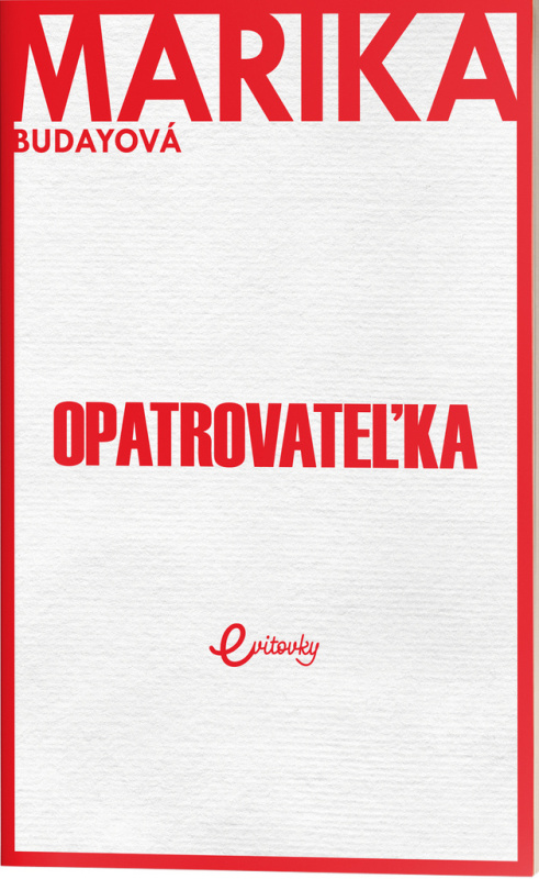 Opatrovateľka - Marika Budayová - kniha z kategorie Společenská beletrie