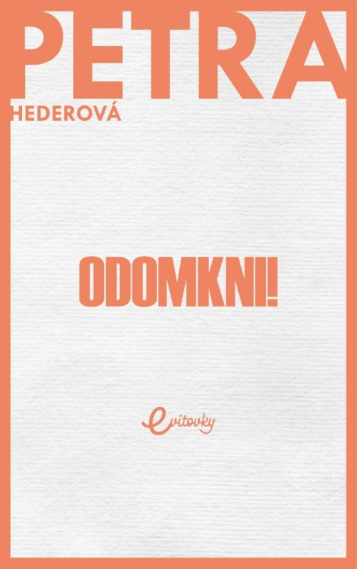 Odomkni! - Petra Hederová - kniha z kategorie Společenská beletrie