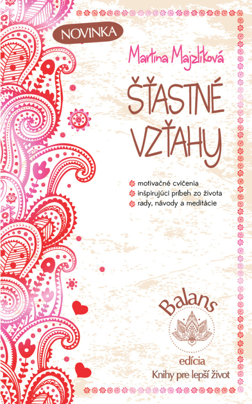 Šťastné vzťahy - Martina Majzlíková - kniha z kategorie Pozitivní myšlení
