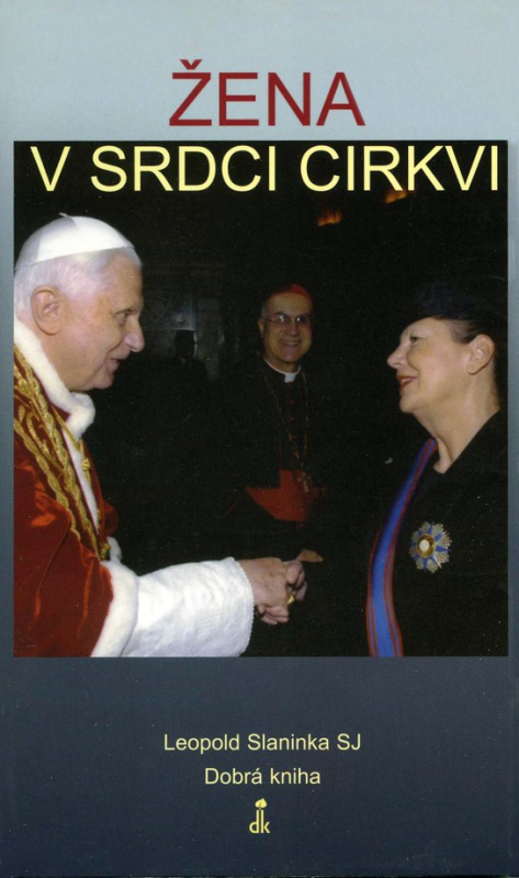 Žena v srdci Cirkvi -  Leopold Slaninka SJ
